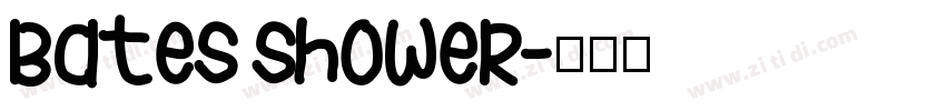Bates Shower字体转换